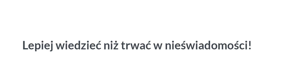 Lepiej wiedzieć