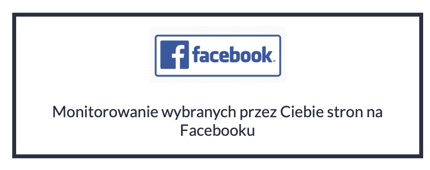 Monitorowanie stron na Facebooku