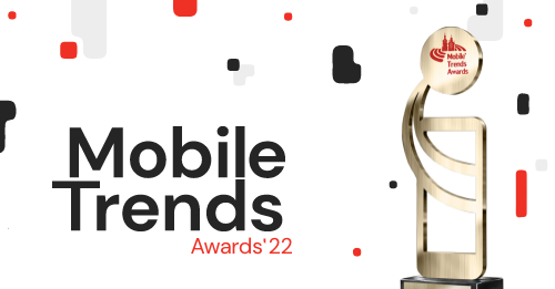Mobile Trends Awards 2022