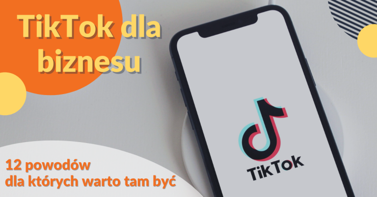 TikTok dla biznesu