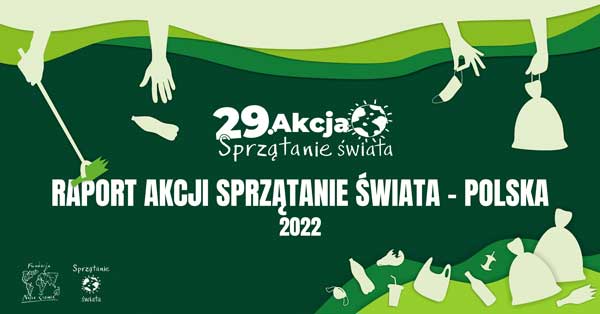 Raport 29 Akcji Sprzątanie świata w Polsce